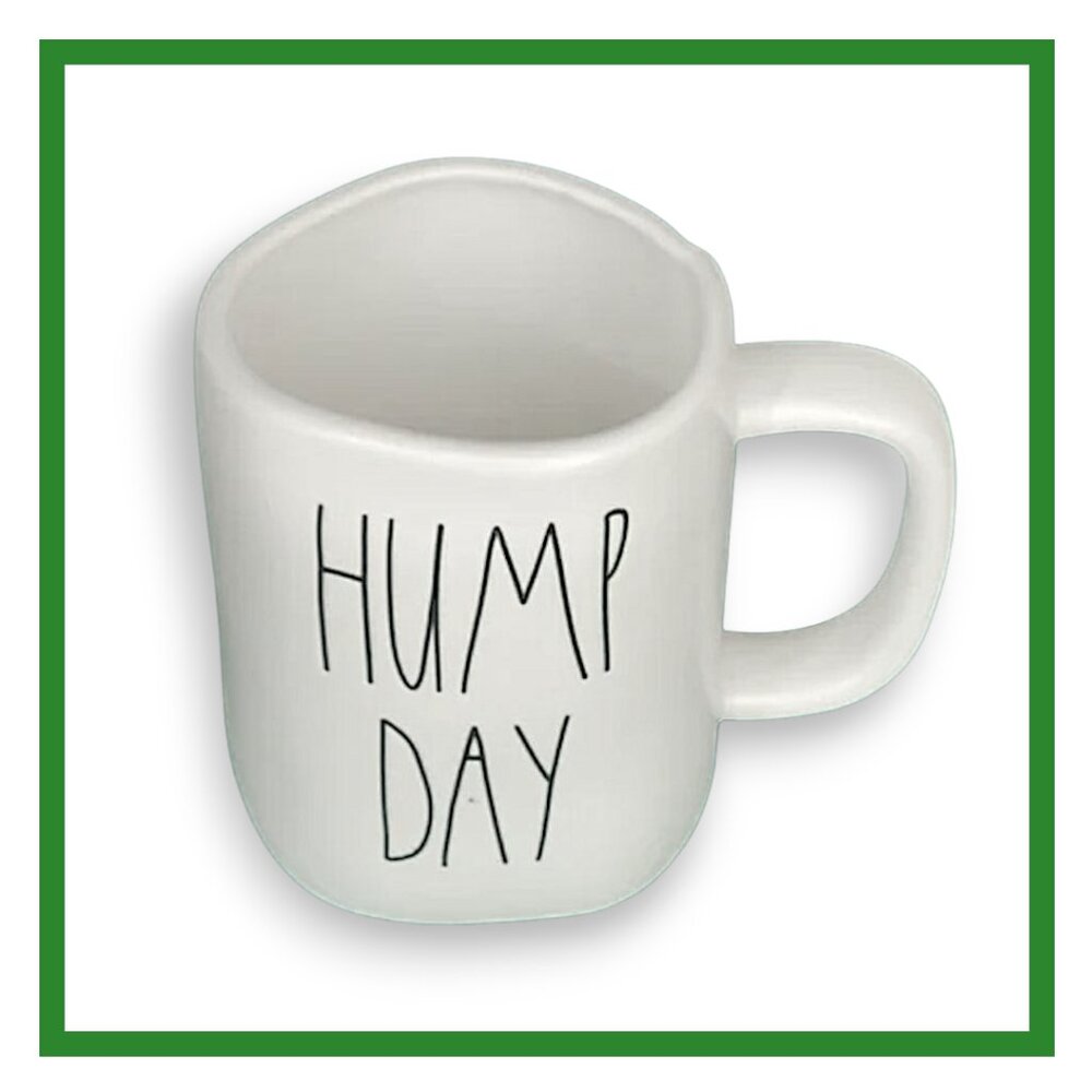 Rae Dunn "Hump Day" White 16oz Ceramic Mug